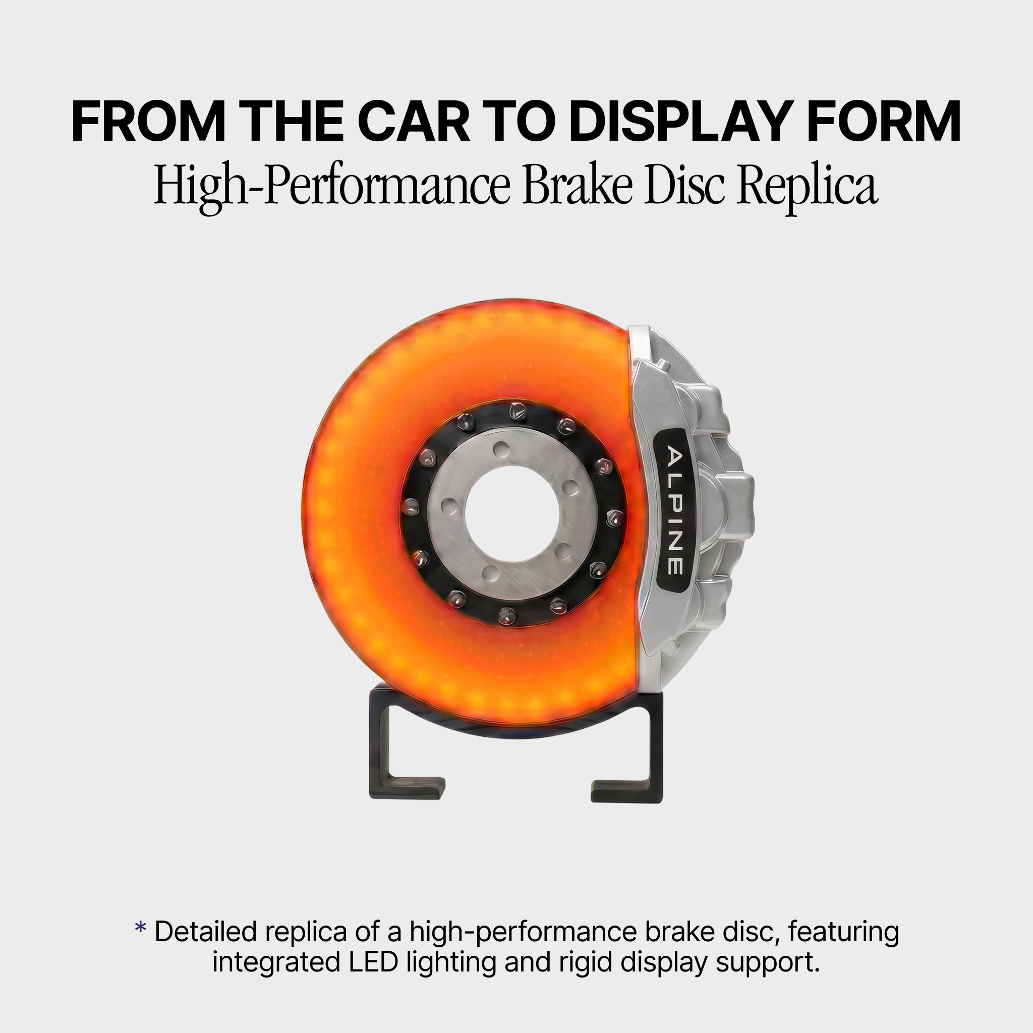 Brake Disc Lamp™ | Alpine Edition