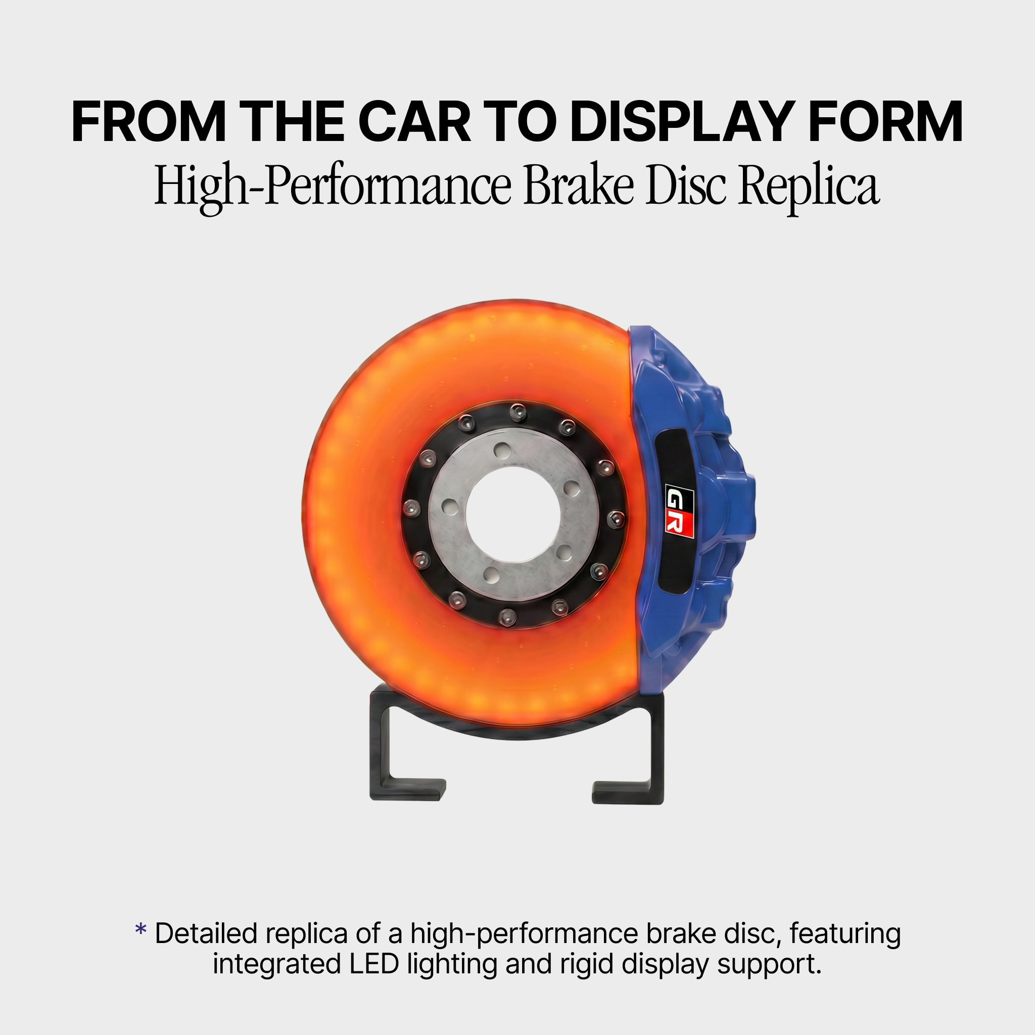Brake Disc Lamp™ | GR Edition