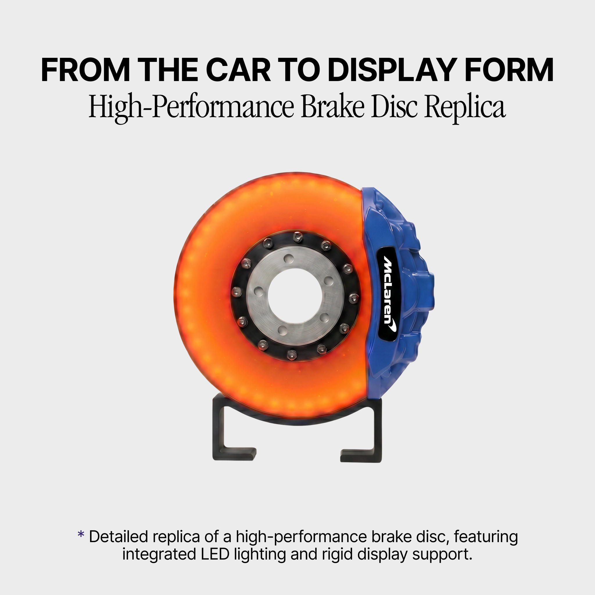 Brake Disc Lamp™ | Mclaren Edition
